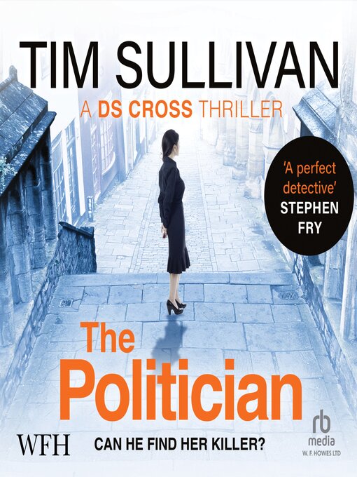 Title details for The Politician by Tim Sullivan - Wait list